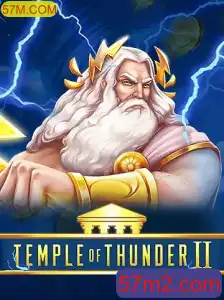 TempleofThunderII: Unepic Adventures Await at 57M.COM